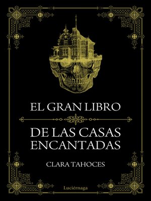 cover image of El gran libro de las casas encantadas